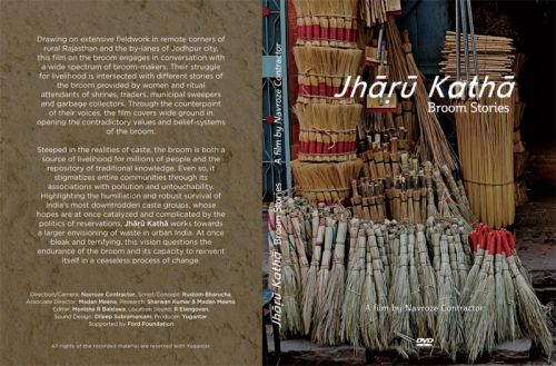"Jharu Katha" a film by Navroze Contractor; Assistant Director Madan Meena